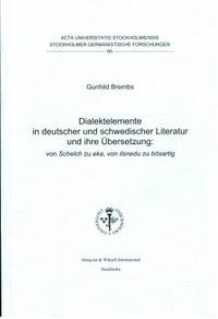 Dialektelemente in deutscher und schwedischer…