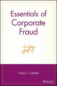 Essentials of Corporate Fraud
