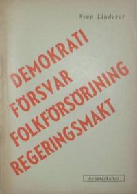Demokrati Försvar Folkförsörjning Regeringsmakt.…