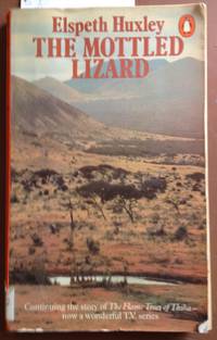 The Mottled lizard by Huxley, Elspeth - 1982