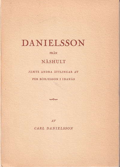 Danielsson från Näshult jämte andra ättlingar av…