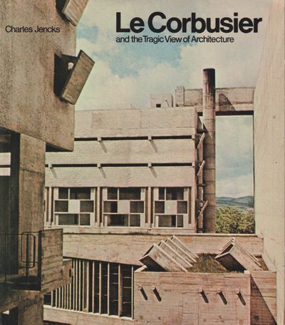 Le Corbusier and the tragic view of architecture. (photo 1)