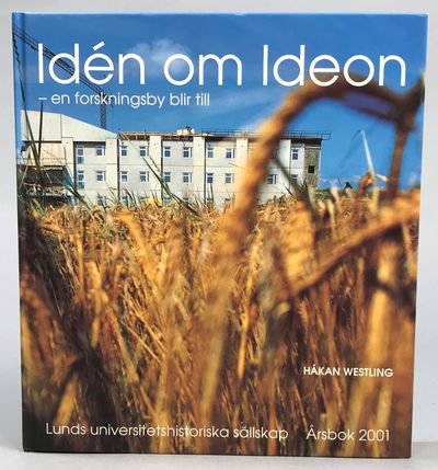 Idén om Ideon. En forskningsby blir till. [Utg.…