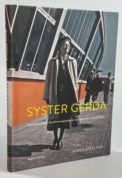 Syster Gerda. Sjuksköterskan,…