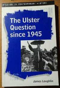 cover of The Ulster question since 1945