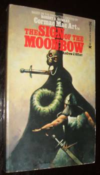 The Sign of the Moonbow by Andrew J. Offutt - 1977