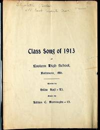 Class Song of 1913 or Eastern High School, Baltimore, Maryland