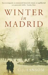 Winter in Madrid by Sansom, C.J