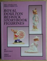 The Charlton Standard Catalogue of Royal Doulton Beswick Storybook Figurines.