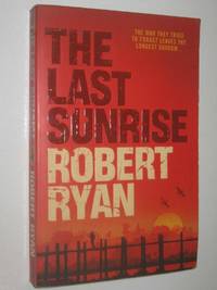 The Last Sunrise - Post-War Trilogy #2