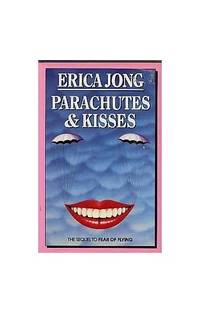 Parachutes & Kisses