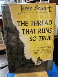 The Thread That Runs So True