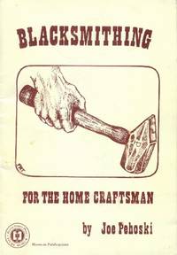 image of Blacksmithing for the Home Craftsman