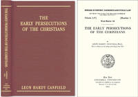 The Early Persecutions of the Christians