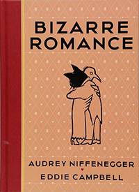 Bizarre Romance: Audrey Niffenegger - Eddie Campbell