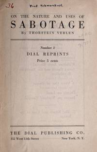 On the Nature and Uses of Sabotage