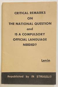 image of Critical Remarks on the National Question and Is a Compulsory Official Language Needed