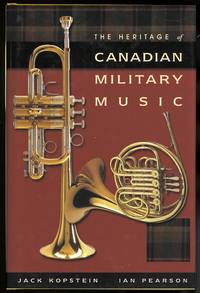 image of THE HERITAGE OF CANADIAN MILITARY MUSIC.