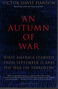 image of An Autumn Of War What America Learned from September 11 and the War on Terrorism