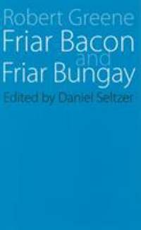 Friar Bacon and Friar Bungay