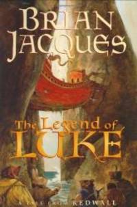 image of The Legend of Luke: A Tale from Redwall (Redwall, Book 12)