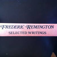 image of Frederic Remington: Selected Writings