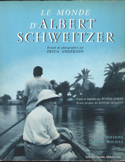 Le Monde d'Albert Schweitzer.