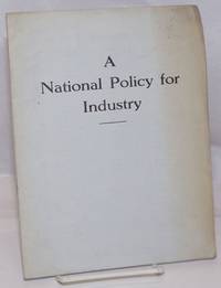 A National Policy for Industry