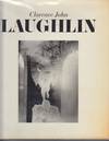 Clarence John Laughlin: The Personal Eye