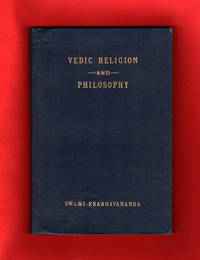 Vedic Religion and Philosophy - 1937 First Edition