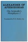 On Aristotle's Metaphysics 1. Translated by William E. Dooley.