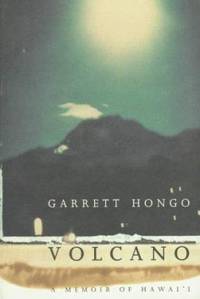 Volcano : A Memoir of Hawaii
