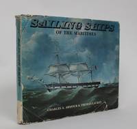 image of Sailing Ships of The Maritimes: An Illustrated History of Shipping and Shipbuilding in The Maritime Provinces of Canada, 1750-1925