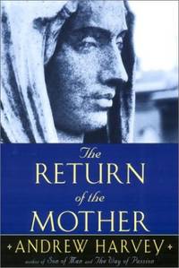 The Return of the Mother by Harvey, Andrew