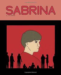 Sabrina by Drnaso, Nick