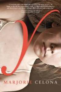 Y by Marjorie Celona - 2012-08-28