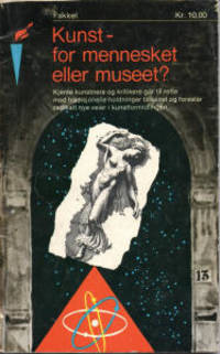 Kunst - for mennesket eller museet?