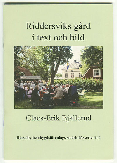 Riddersviks gård i text och bild.