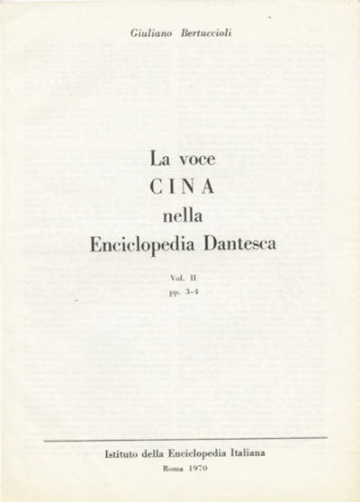 La voce Cina nella Enciclopedia Dantesca. Vol. II