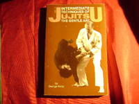 Jujitsu. Basic Techniques of the Gentle Art. Inscribed by the author.