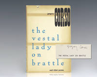 The Vestal Lady on Brattle and Other Poems. by Gregory Corso - Signed First Edition - 1955 - from Raptis Rare Books (SKU: 123719)