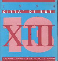 XIII Rassegna d'arte ''CittÃ  di Buti''. Incontri