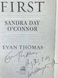 FIRST - SANDRA DAY O’CONNOR (SIGNED, DATED)