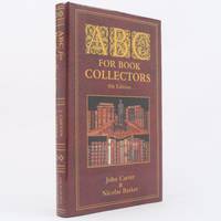 ABC for Book Collectors by John Carter; Nicolas Barker - 2004-06-01