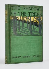 The Shadows of the Trees and Other Poems by Wilson, Robert Burns; Daniel Berkeley Updike, printer