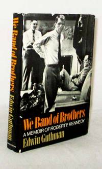 image of We Band of Brothers A Memoir of Robert F. Kennedy
