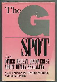 The G Spot and Other Recent Discoveries About Human Sexuality