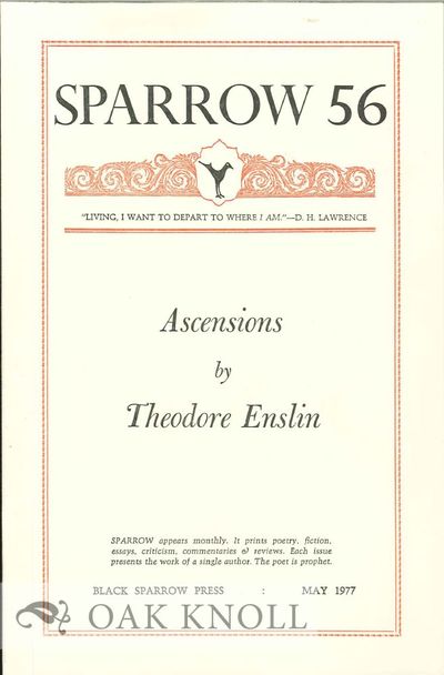 (Santa Barbara, CA): Black Sparrow Press, 1977. self paper wrappers. Black Sparrow Press. 8vo. self ...