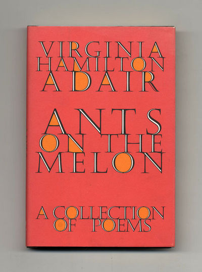 Ants on the Melon: A Collection of Poems