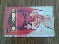 The Despoiler by will laurence - Paperback - first - 1965 - from Need new Teeth (SKU: SC100)